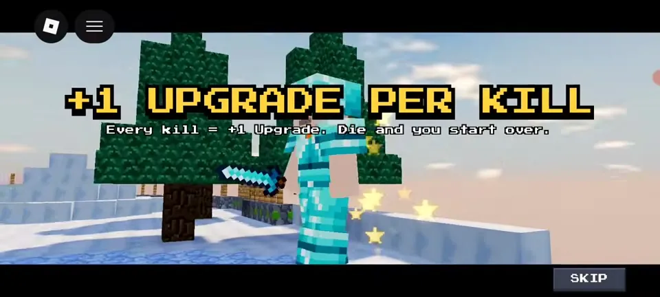 +1 Upgrade Per Kill intro screen: Every kill = +1 Upgrade. Die and you start over.